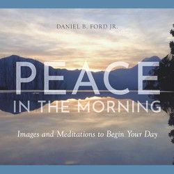 Peace in the Morning