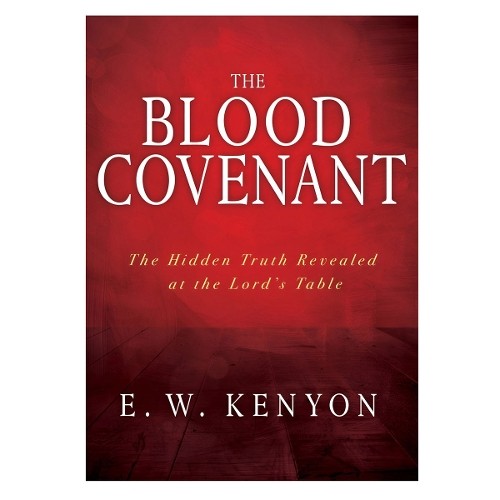 The Blood Covenant