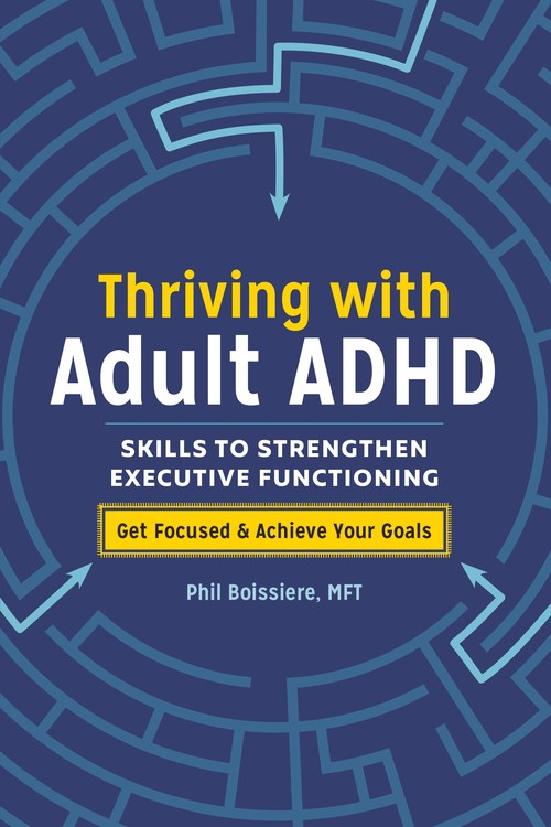 Thriving with Adult ADHD