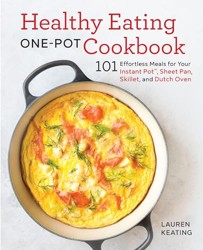 Healthy Eating One-Pot Cookbook