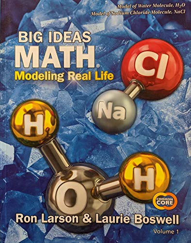 Big Ideas Math: Modeling Real Life Common Core - Grade 5 Student Edition Volume 1 (1-year)