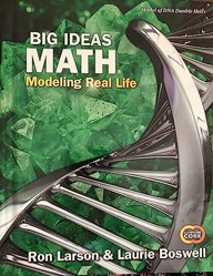 Big Ideas Math: Modeling Real Life Common Core - Grade 6 Student Edition