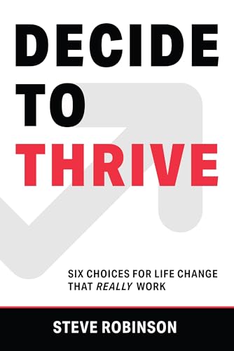 Decide to Thrive