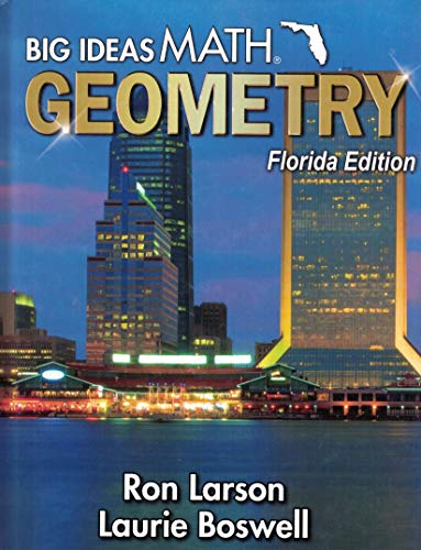 BIG IDEAS MATH: GEOMETRY FL. ED.