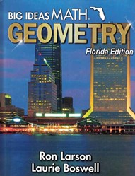 BIG IDEAS MATH: GEOMETRY FL. ED.
