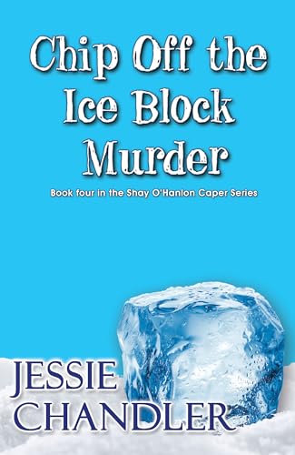 Chip Off the Ice Block Murder