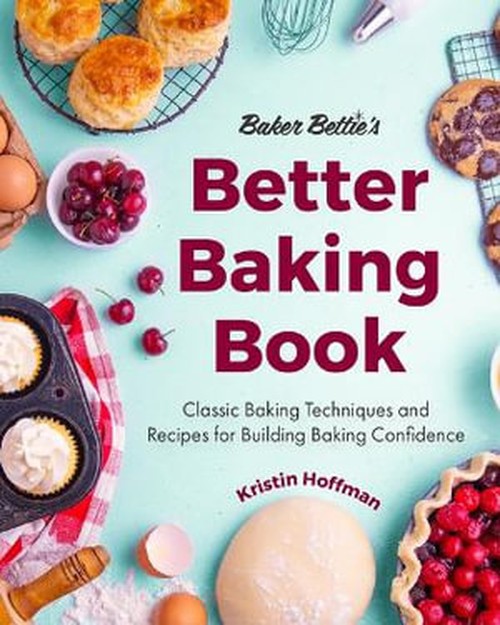 Baker Betties Better Baking Book