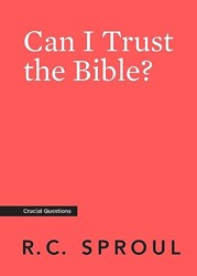 Can I Trust the Bible?