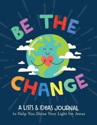 Be the Change
