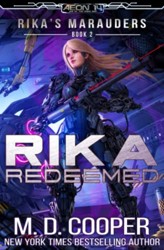Rika Redeemed: Volume 2 (Aeon 14: Rika's Marauders)