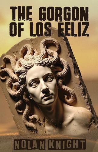 The Gorgon of Los Feliz