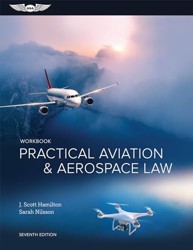 Workbook Practical Aviation & Aerospace Law
