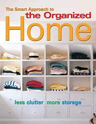 The Smart Approach to the Organized Home
