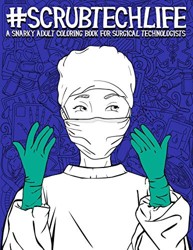 Scrub Tech Life