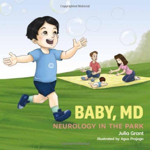 Baby, MD: Neurology in the Park