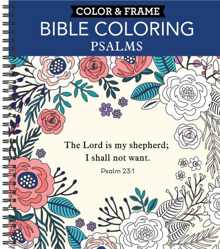 New Seasons - Color and Frame - Bible Coloring: Psalms