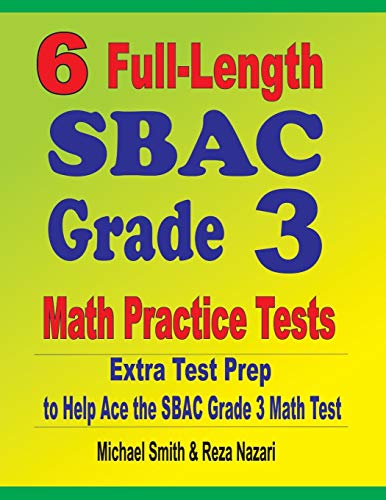 6 Full-Length SBAC Grade 3 Math Practice Tests