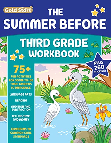 Gold Stars - The Summer Before Third Grade Workbook School Bridging Second to Third Grade Ages     Activities Reading Language Arts Addition Subtraction Time Money and Fractions Gold Stars Series