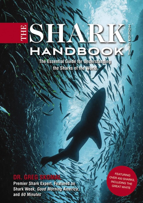 The Shark Handbook: Third Edition