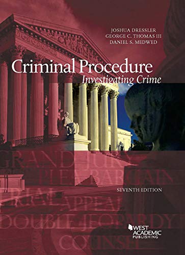 Criminal Procedure, Investigating Crime - CasebookPlus