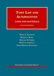Tort Law and Alternatives