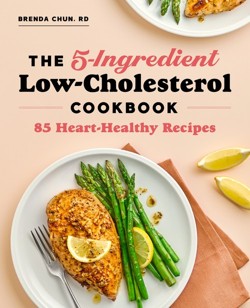 The 5-Ingredient Low-Cholesterol Cookbook