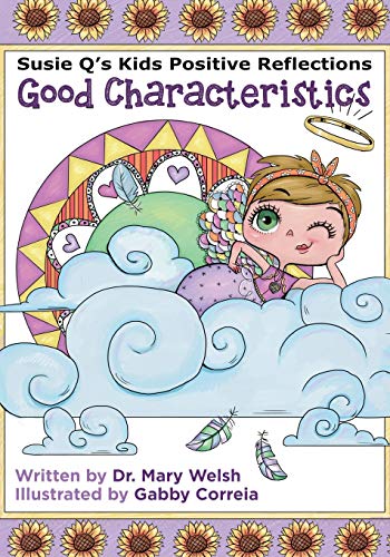 Susie Q's Kids Positive Reflections
