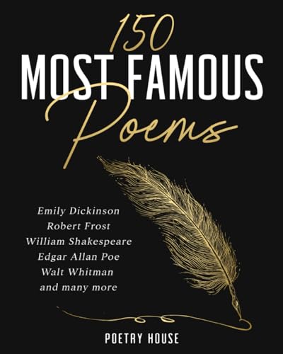 The 150 Most Famous Poems