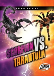 Scorpion vs. Tarantula