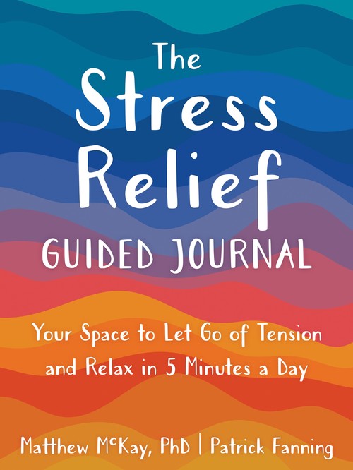 The The Stress Relief Guided Journal