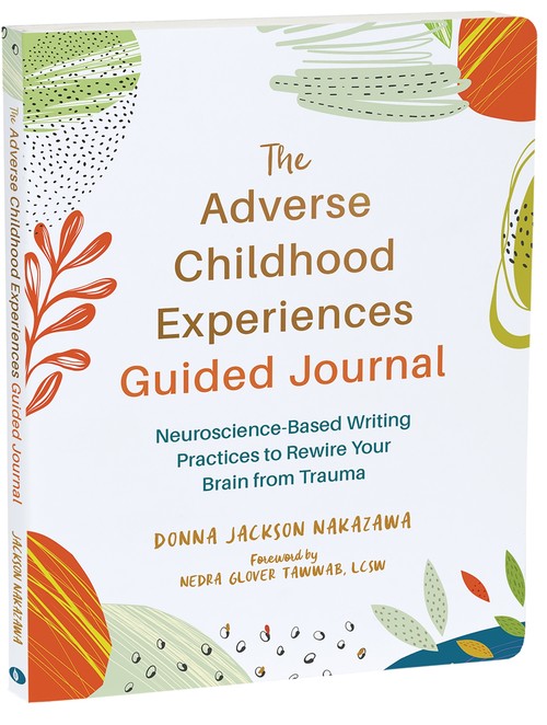 The The Adverse Childhood Experiences Guided Journal