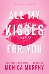 All My Kisses for You
