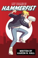 My Name is Hammerfist