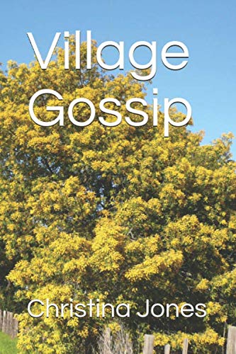 Village Gossip