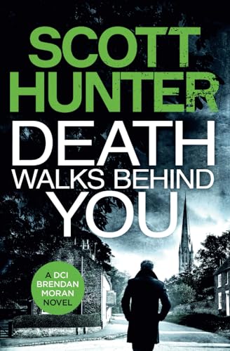 Death Walks Behind You DCI Brendan Moran