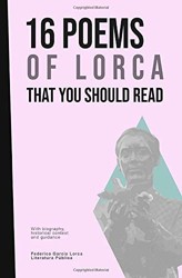 16 poems of Lorca that you should read