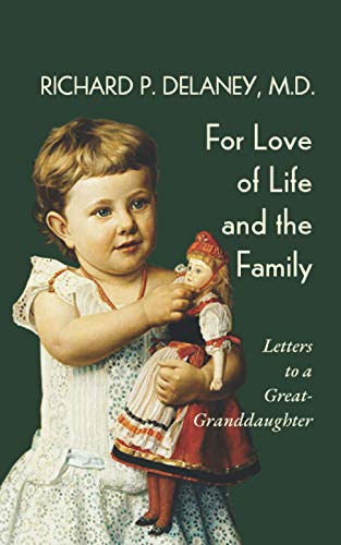 For Love of Life and the Family