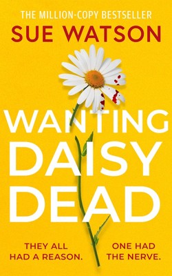 Wanting Daisy Dead