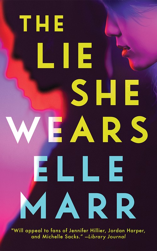 The Lie She Wears