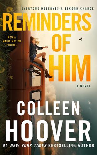Colleen Hoover - Reminders of Him: A Novel