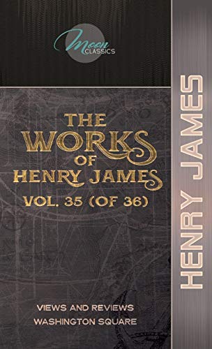 The Works of Henry James, Vol. 35 (of 36)