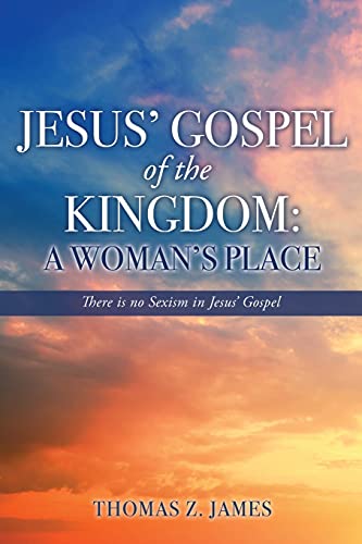 Jesus' Gospel of the Kingdom