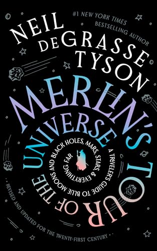 Merlin's Tour of the Universe, Revised and Updated for the Twenty-First Century