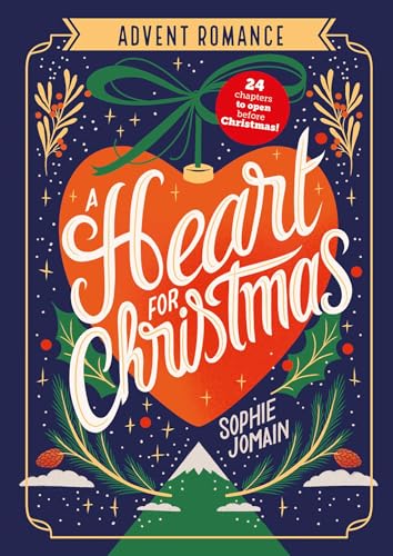 Jomain, Sophie - A Heart for Christmas: Advent Romance