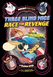 Three Blind Mice Race For Revenge