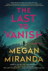The Last to Vanish: A Novel