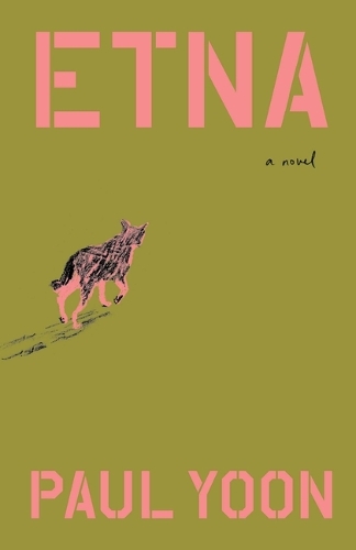 Paul Yoon - Etna