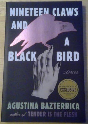 Nineteen Claws and a Black Bird - B&N Exclusive Edition