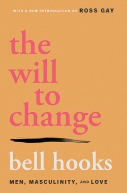 The Will to Change