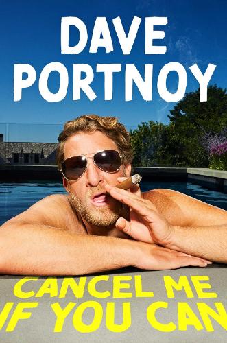 Dave Portnoy - Cancel Me If You Can